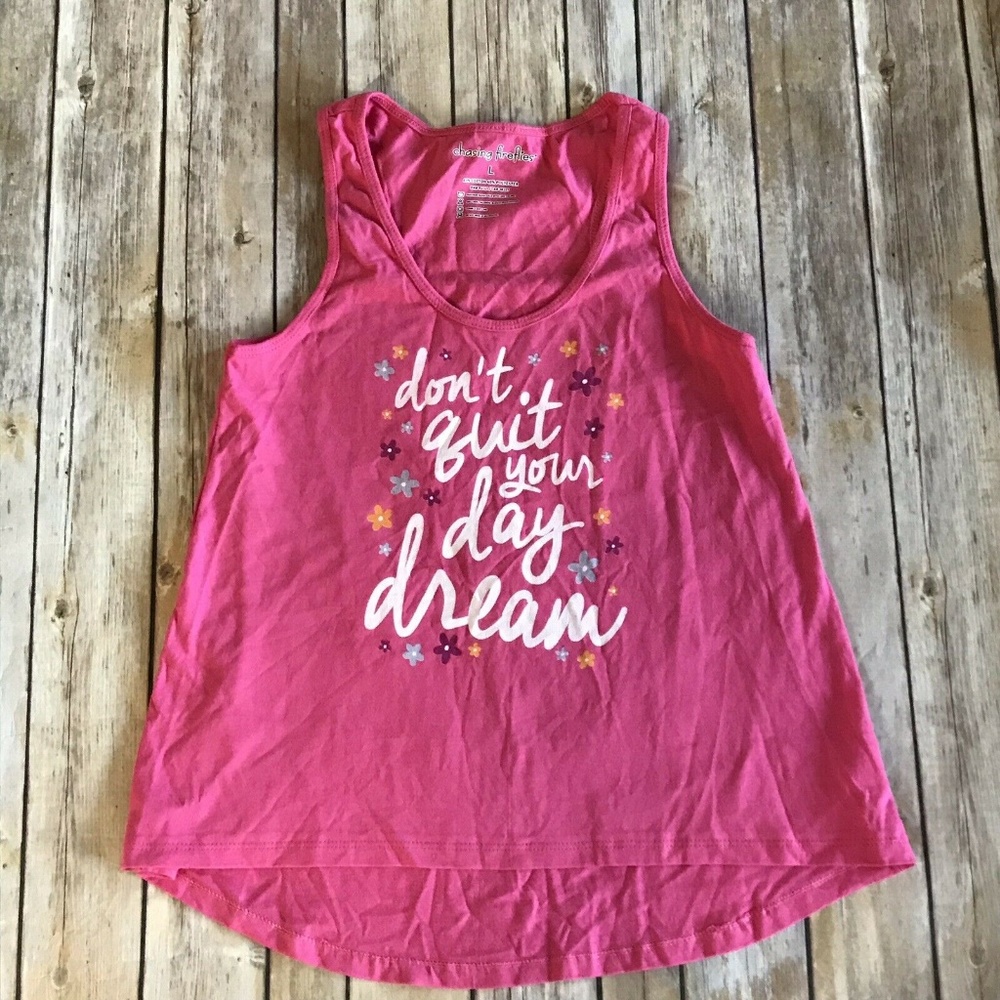 Chasing Fireflies Don't Quit Your Day Dream Tank
